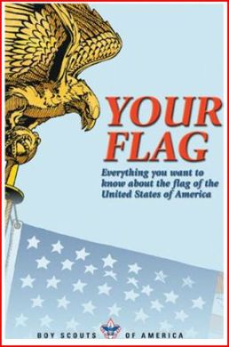 Boy Scouts of America version of the flag etiquette guide, Your Flag