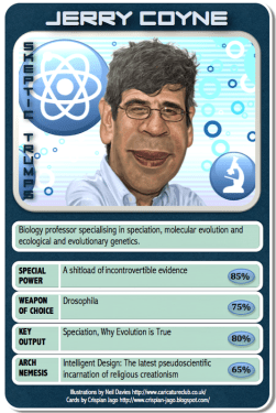 Dr. Jerry Coyne's Skeptic Trump card.  He is a professor at the University of Chicago.