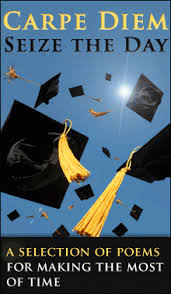 Carpe diem poems for making the most of time