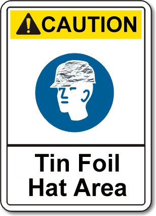TinFoilHatArea sign